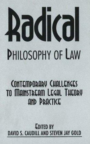 Radical Philosophy of Law,Used