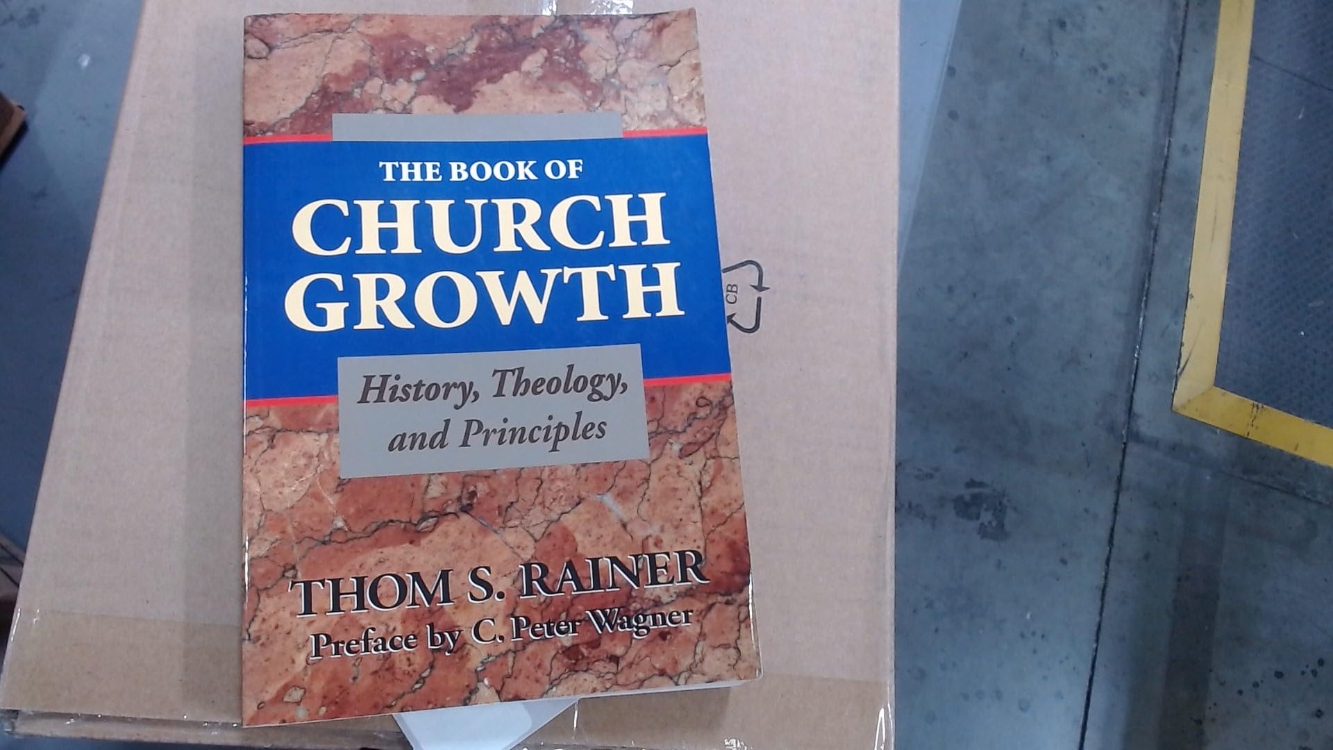 The Book Of Church Growth,Used