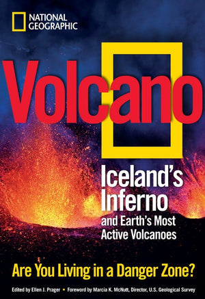 Volcano: Iceland'S Inferno And Earth'S Most Active Volcanoes,New