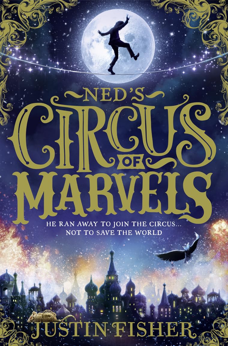 Neds Circus Of Marvels (Book 1)
