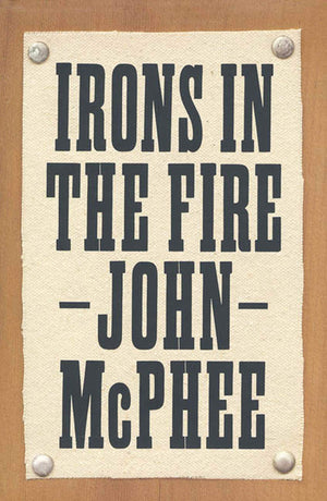 Irons in the Fire,Used
