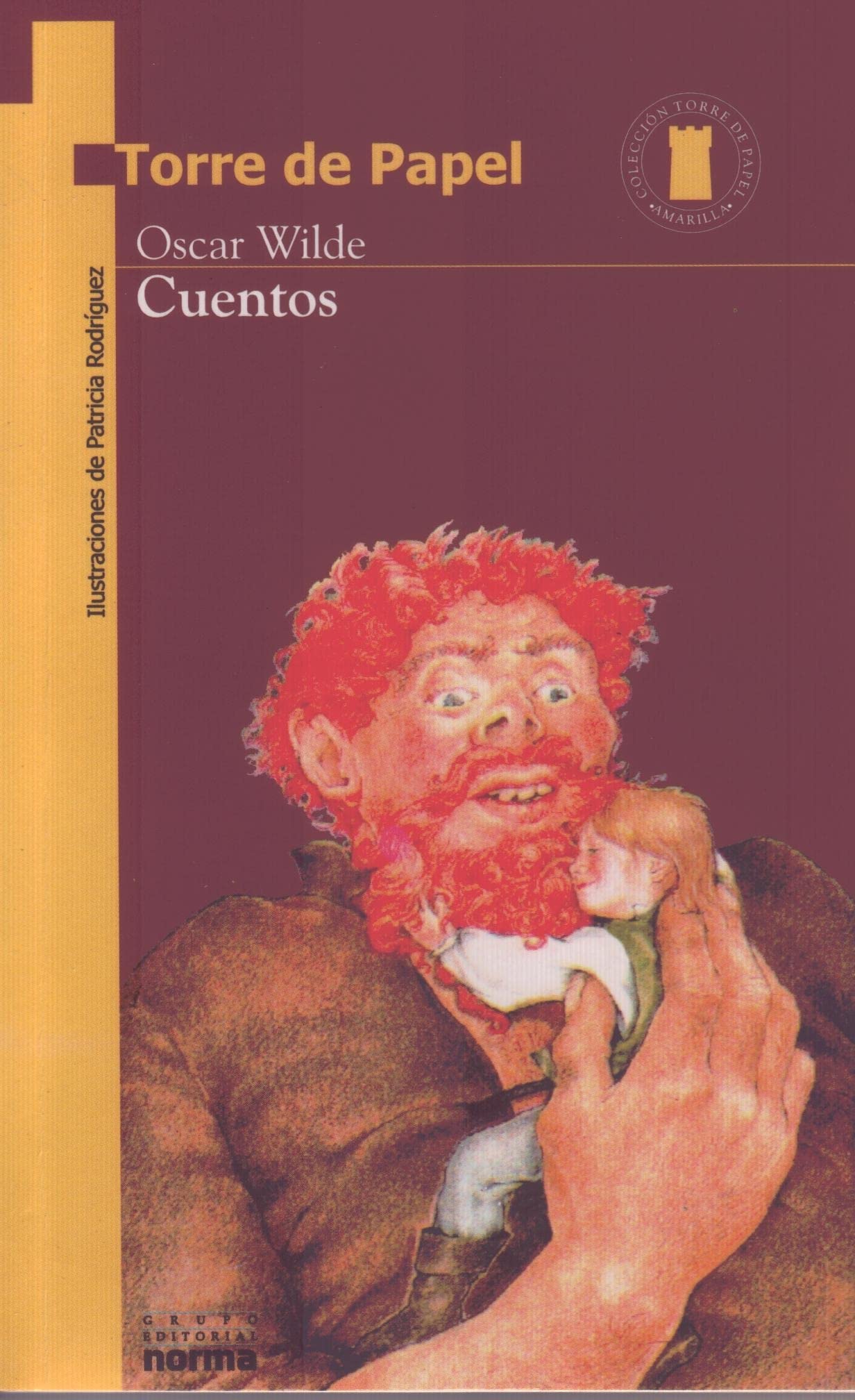 cuentos de oscar Wilde t.amarilla (Torre Amarilla) (Spanish Edition),New