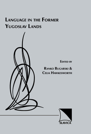 Language In The Former Yugoslav Lands,New