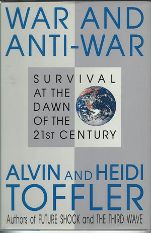 War and AntiWar: Survival at the Dawn of the 21st Century,Used