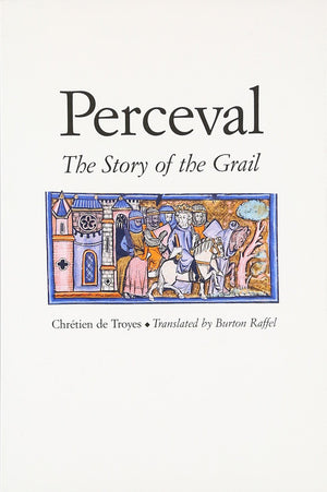 Perceval: The Story of the Grail (Chretien de Troyes Romances S),New