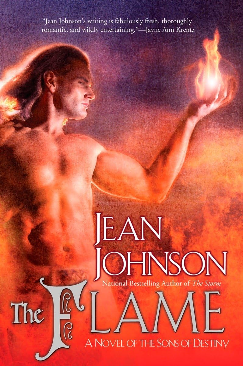 The Flame (The Sons Of Destiny, Book 7)