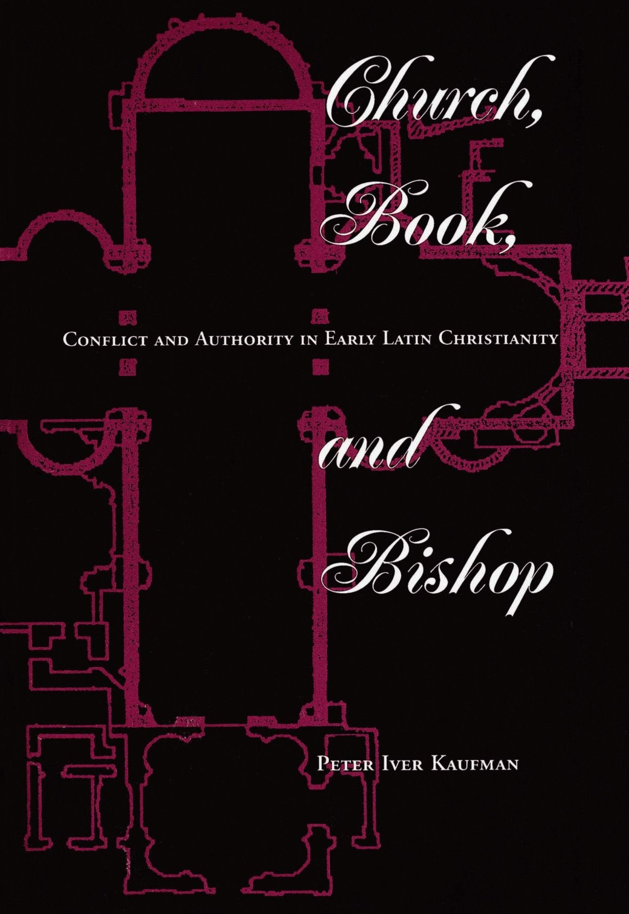 Church, Book, And Bishop: Conflict And Authority In Early Latin Christianity (Explorations (Boulder, Colo.), 220.),Used
