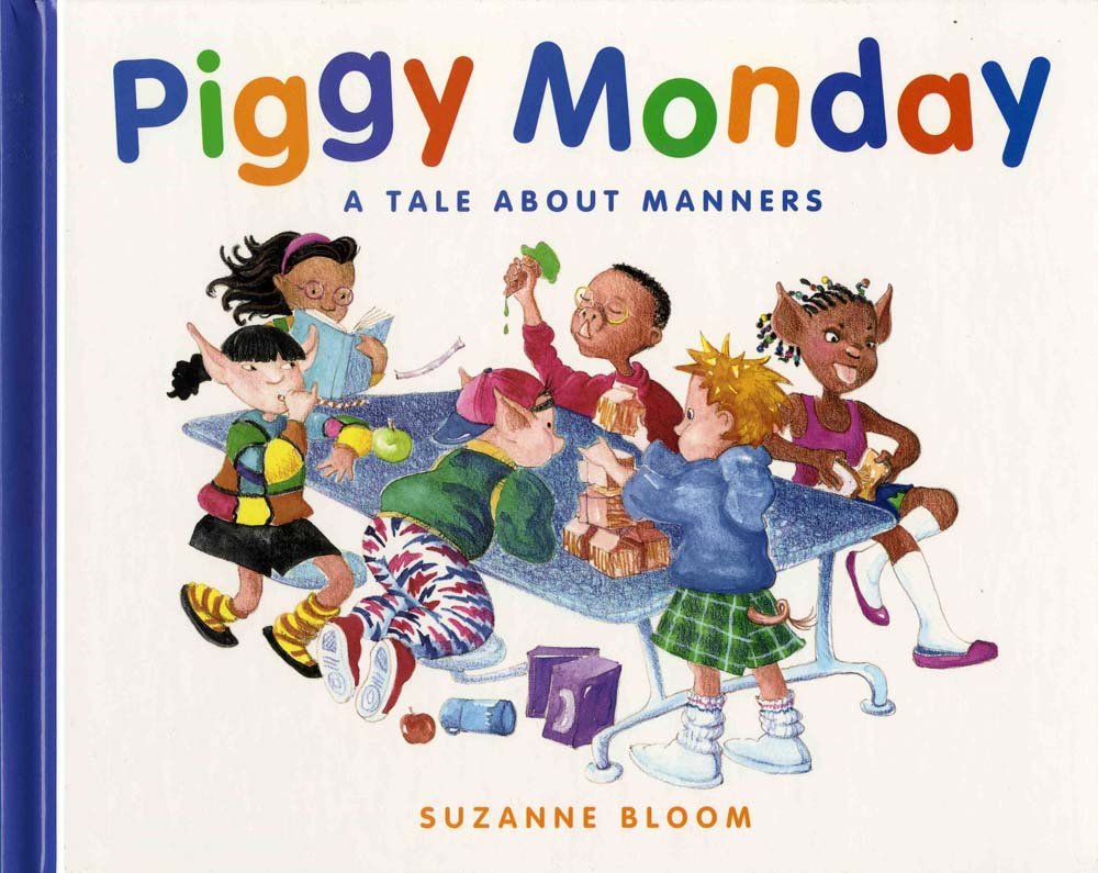 Piggy Monday: A Tale about Manners,Used