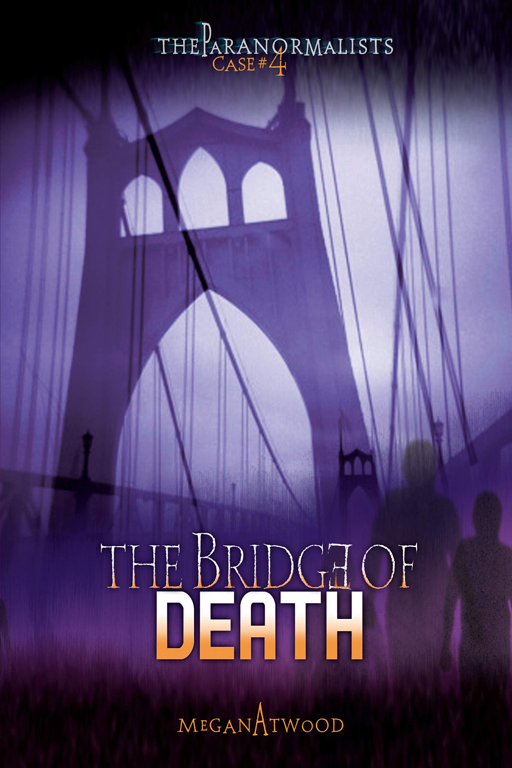 The Bridge of Death (The Paranormalists),Used