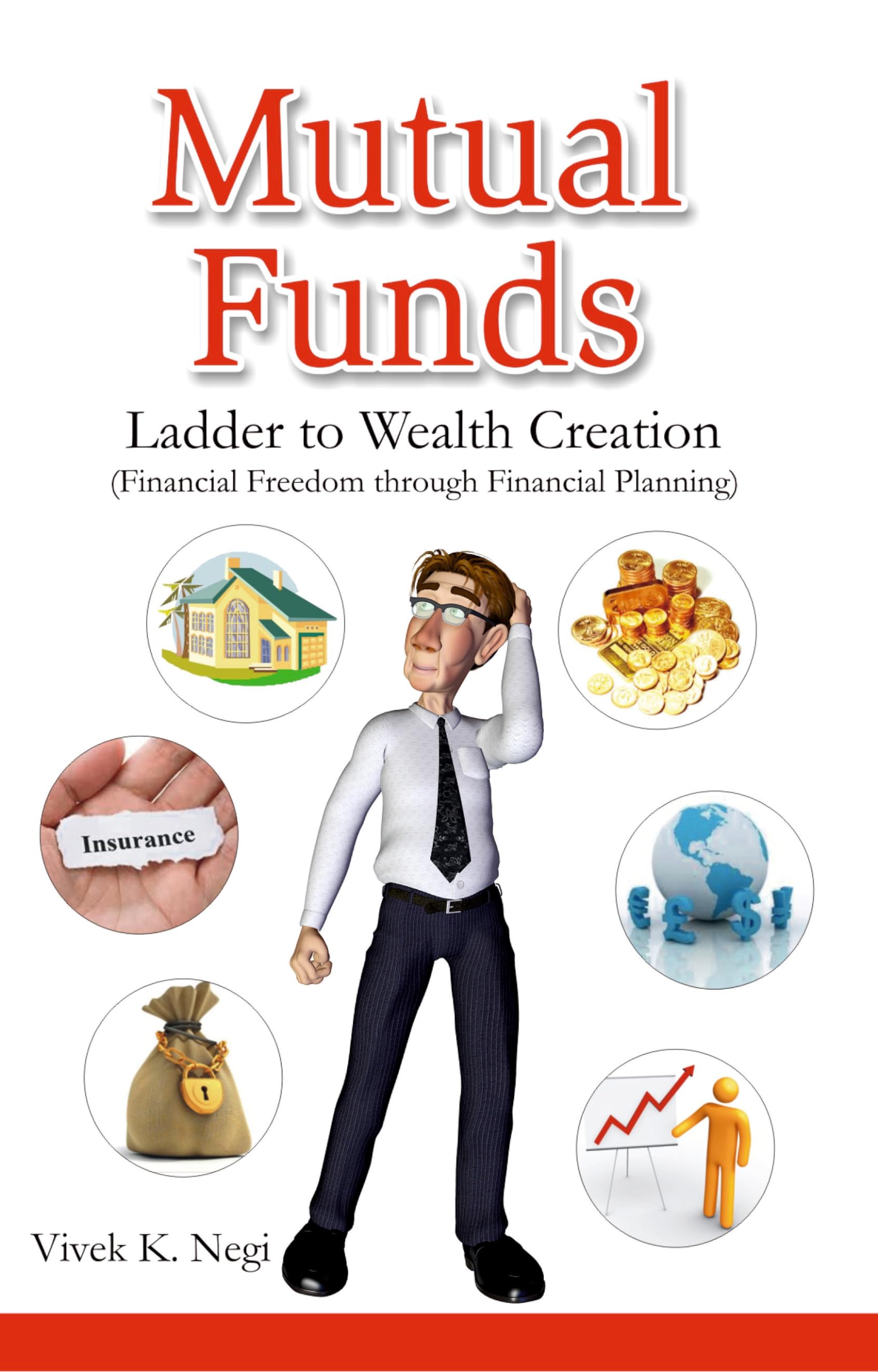 Mutual Funds : Ladder To Wealth Creation