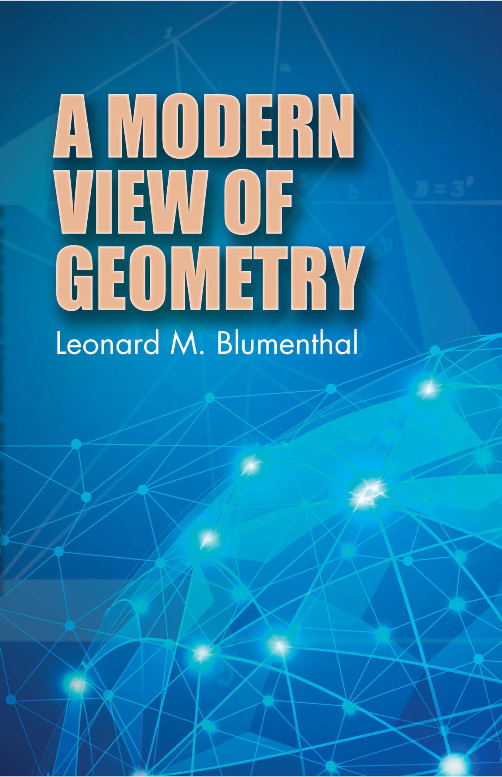 A Modern View of Geometry (Dover Books on Mathematics),Used
