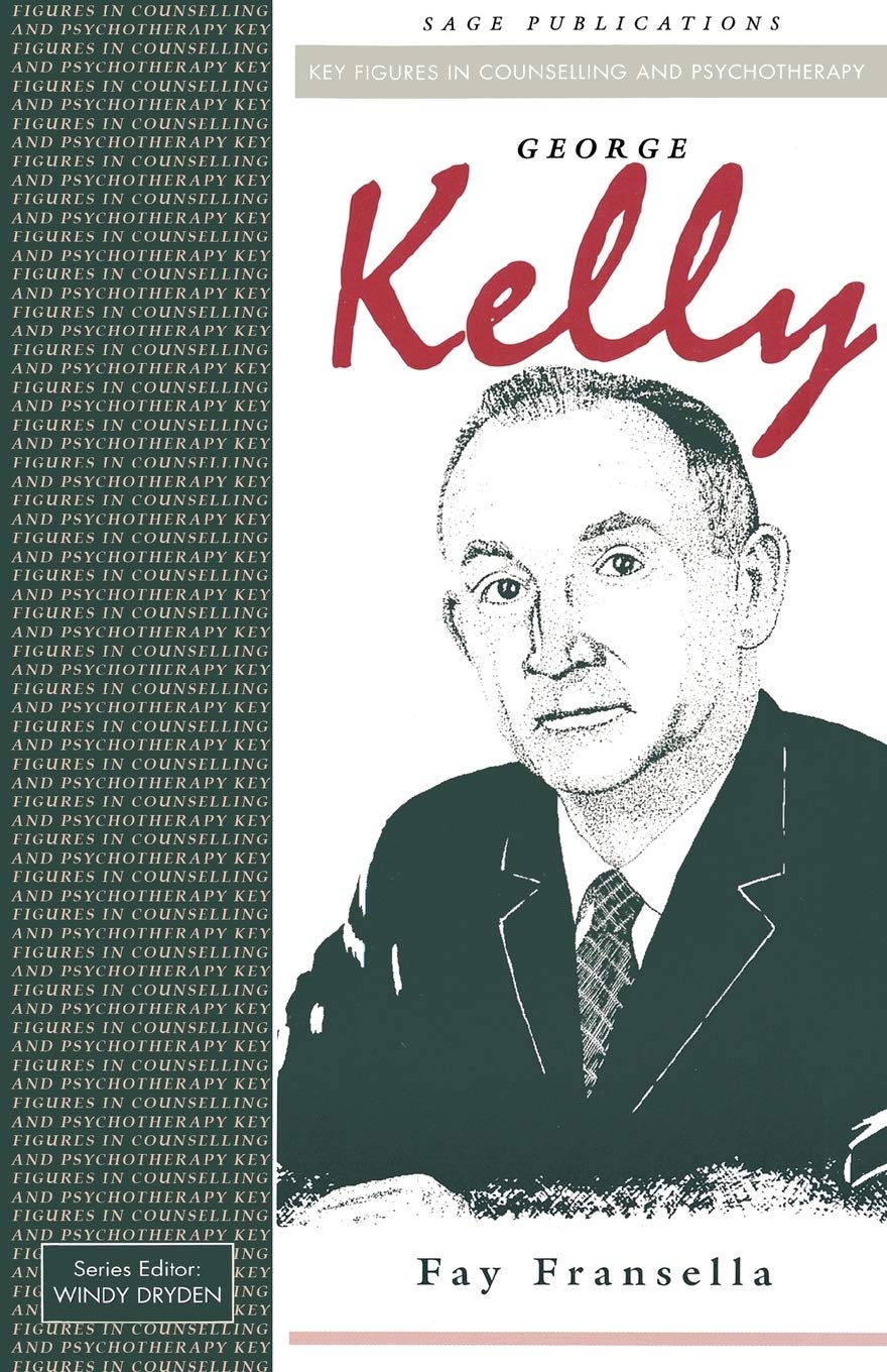 George Kelly (Key Figures In Counselling And Psychotherapy Series),Used