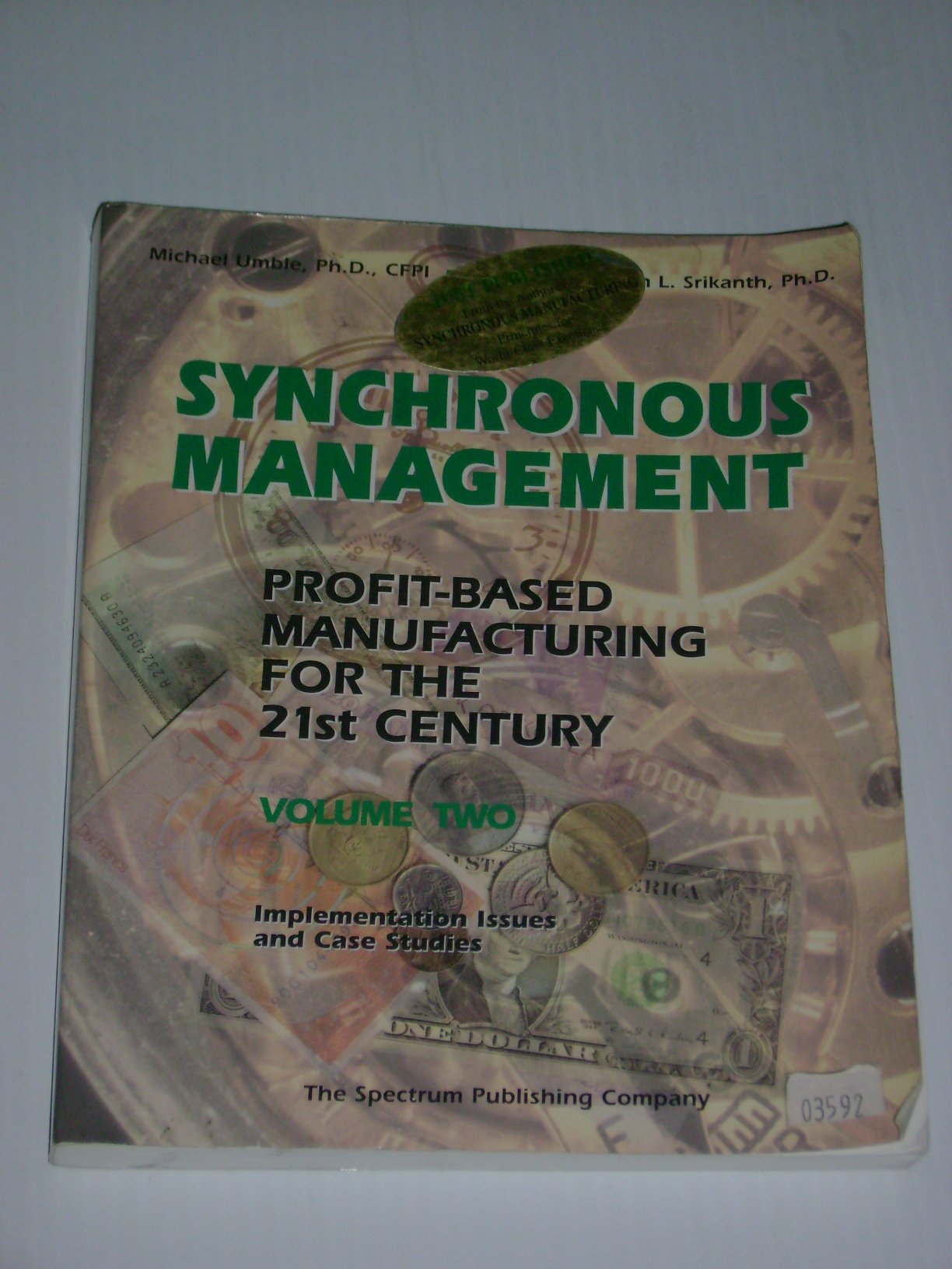 Synchronous Management: ProfitBased Manufacturing for the 21st Century, Vol. 1,Used