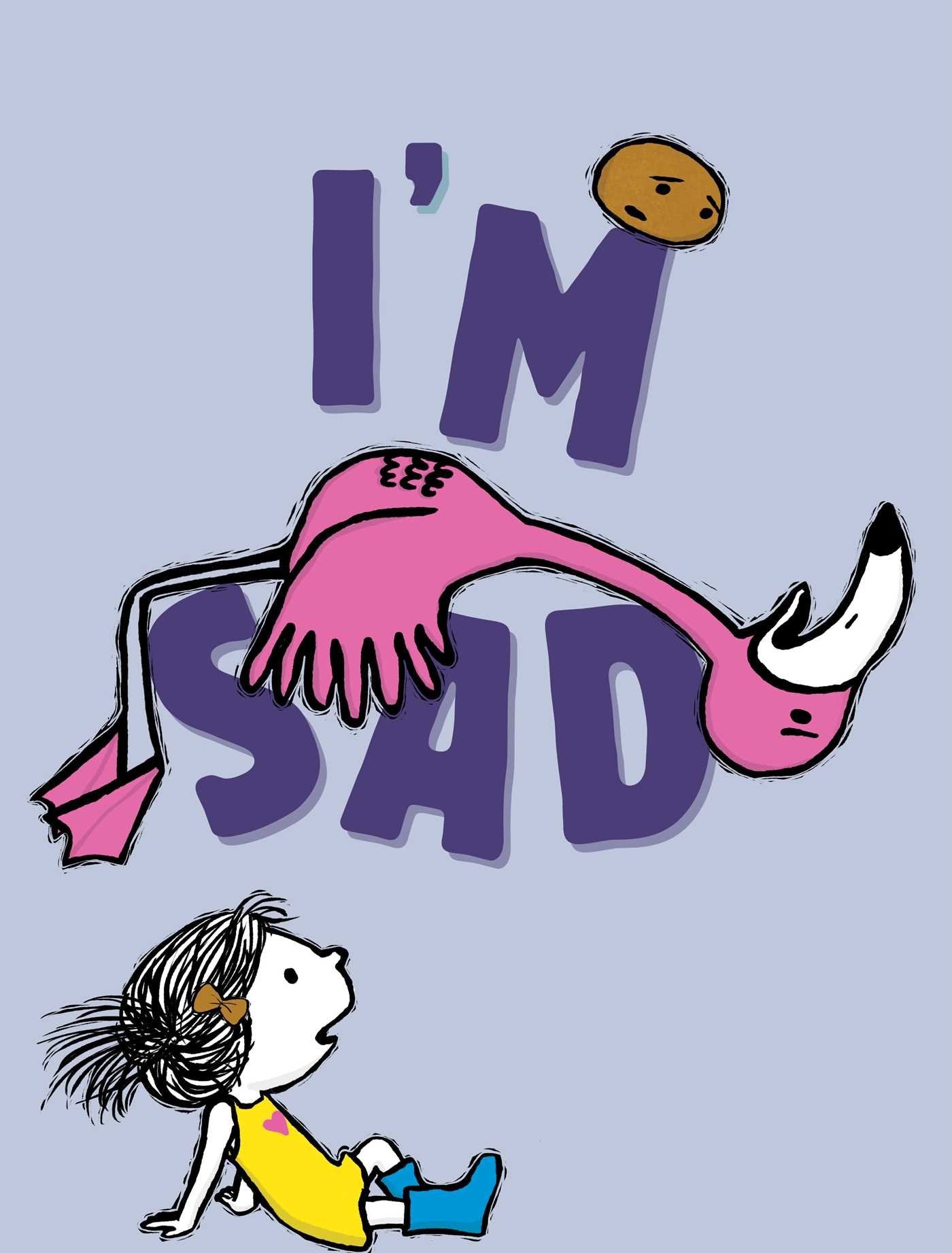 I'M Sad (The I'M Books)