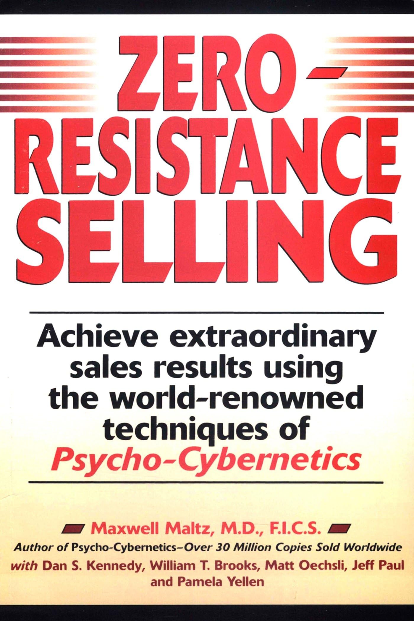 Zero Resistance Selling,New
