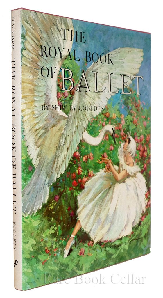 The Royal Book of Ballet,Used