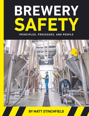 Brewery Safety: Principles, Processes, And People,Used