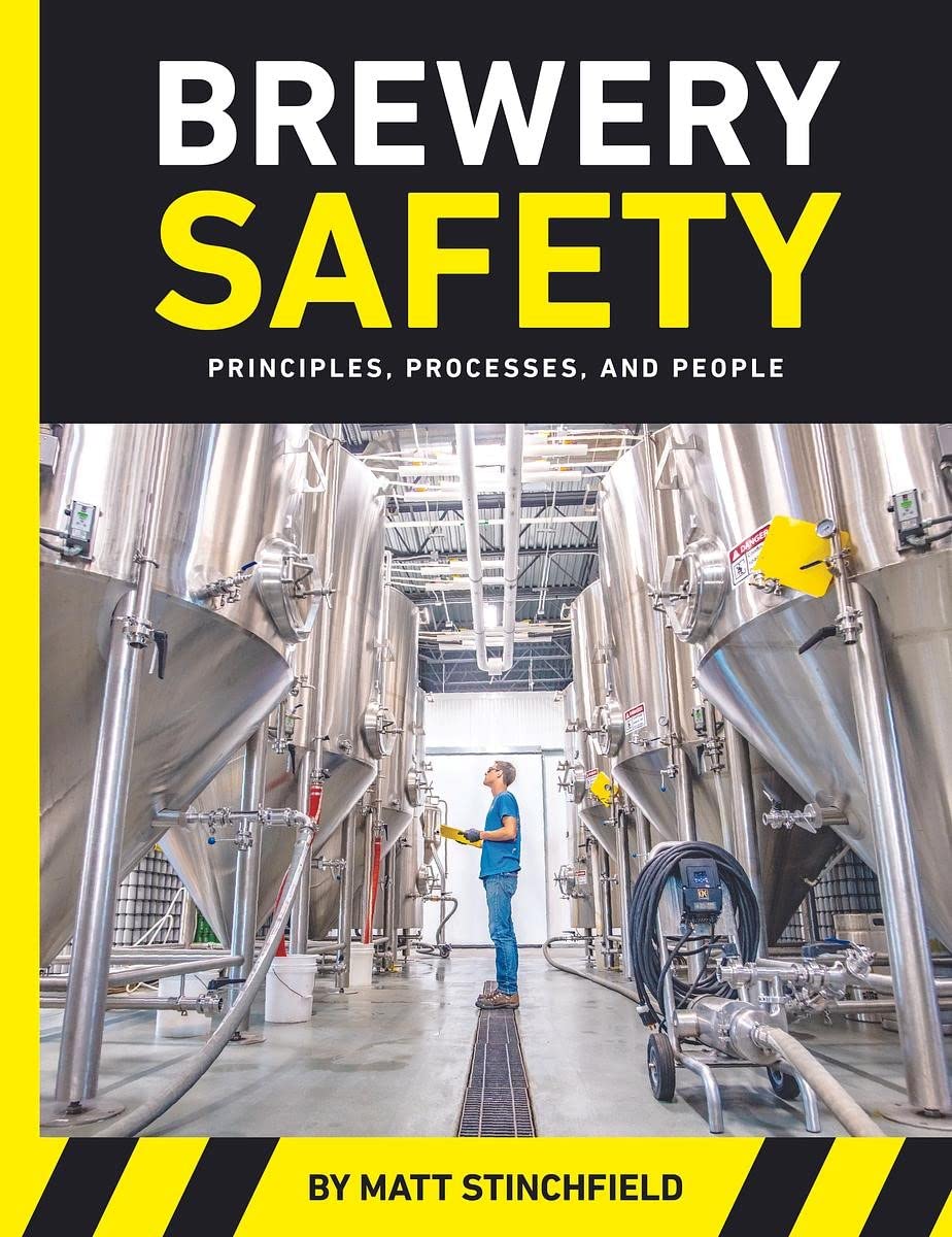 Brewery Safety: Principles, Processes, And People,Used