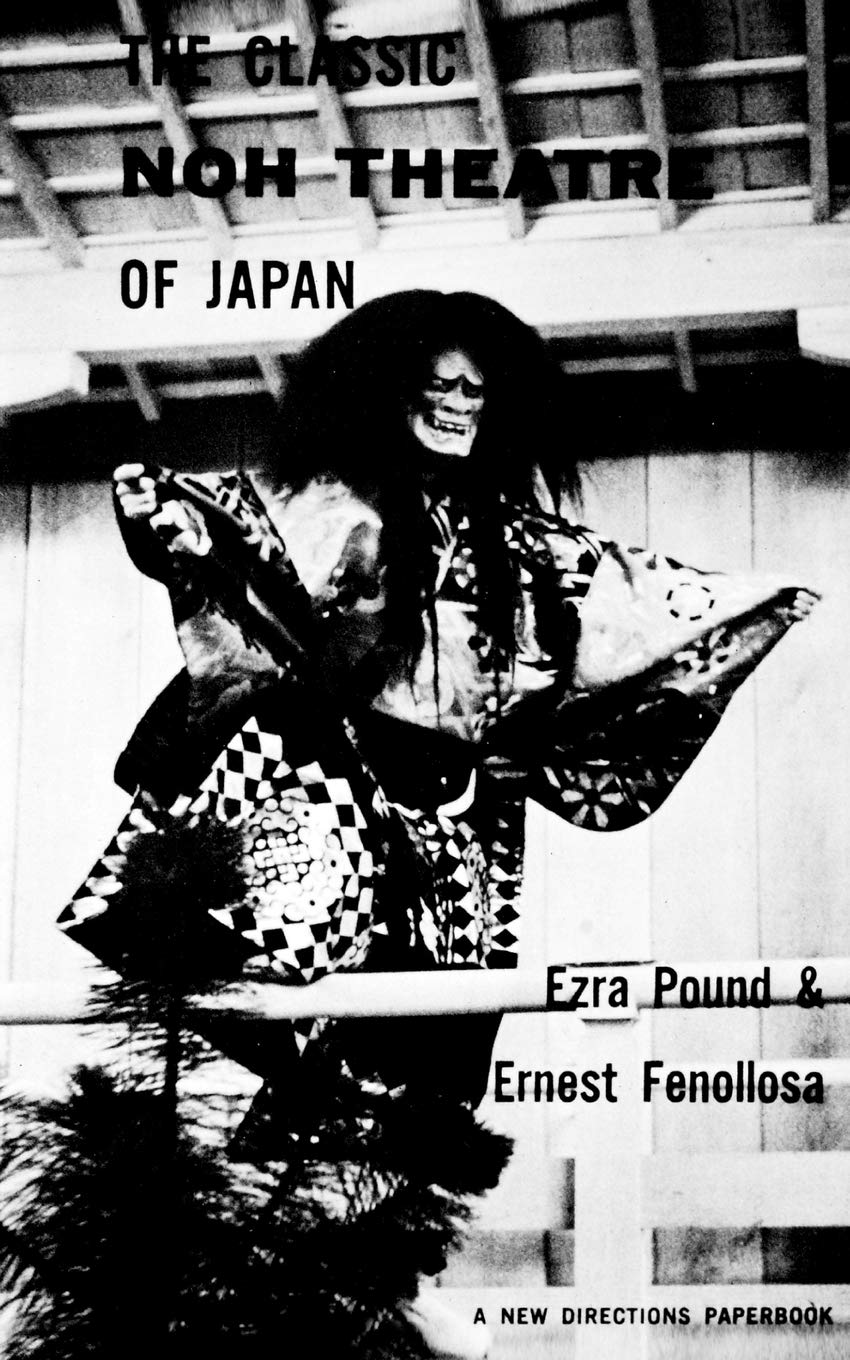 The Classic Noh Theatre Of Japan (New Directions Paperbook),New