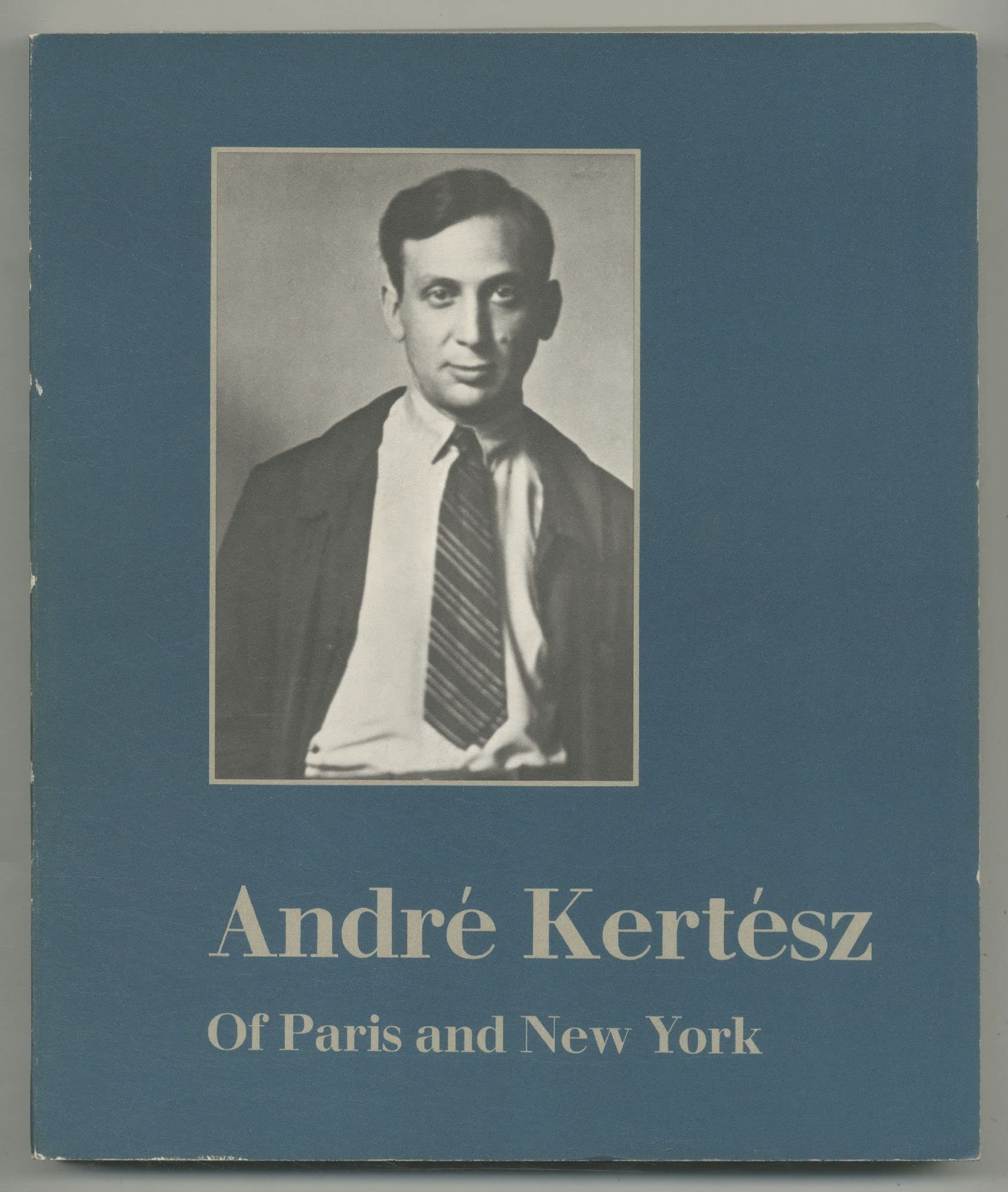 Andre Kertesz: Of Paris and New York,Used