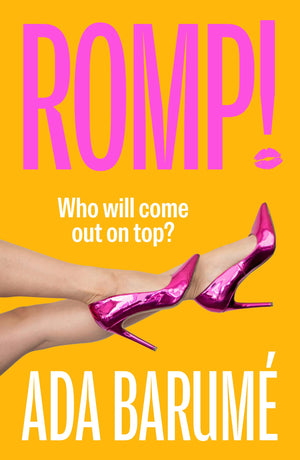 Romp!: The Sexy 80S Summer Bonkbuster, Brand New For 2026!