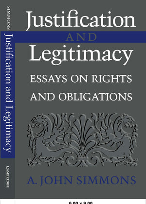 Justification and Legitimacy: Essays on Rights and Obligations,Used