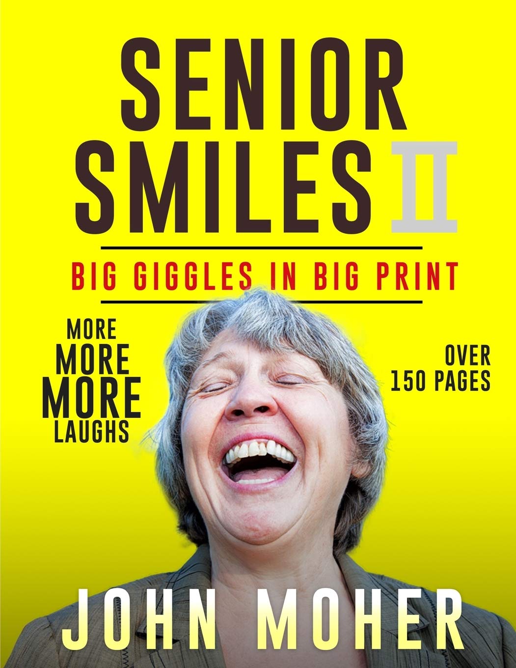 Senior Smiles II: Big Giggles In Big Print,Used