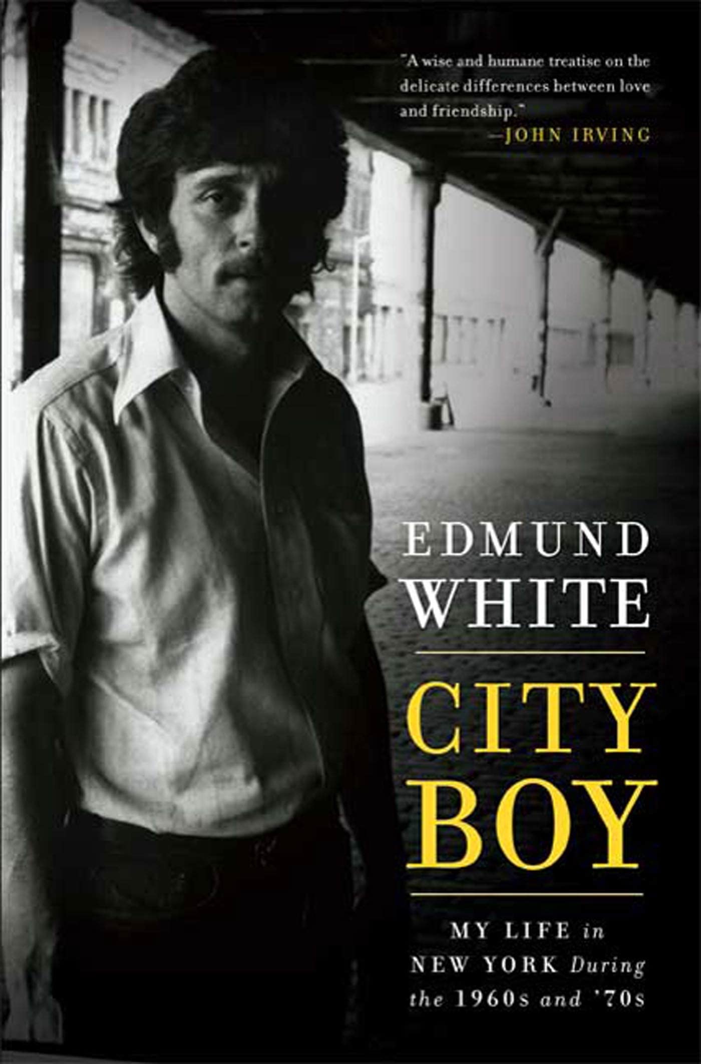 City Boy: My Life In New York During The 1960S And '70S