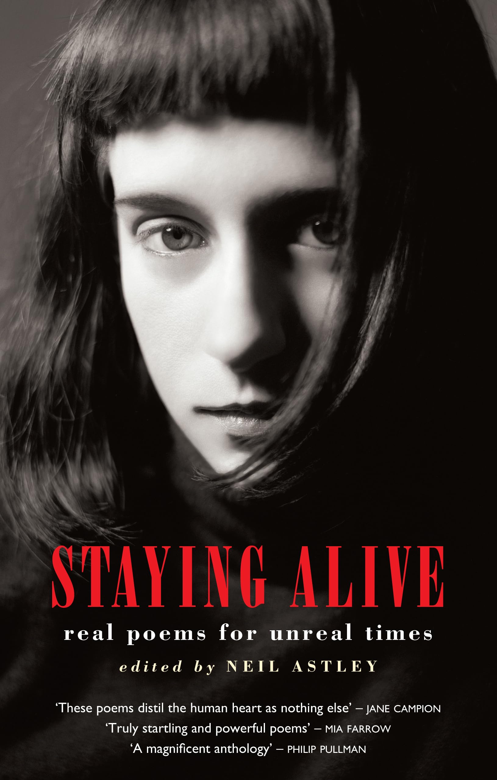 Staying Alive: Real Poems for Unreal Times,Used
