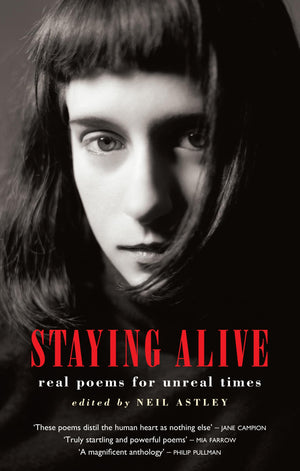 Staying Alive: Real Poems for Unreal Times,Used