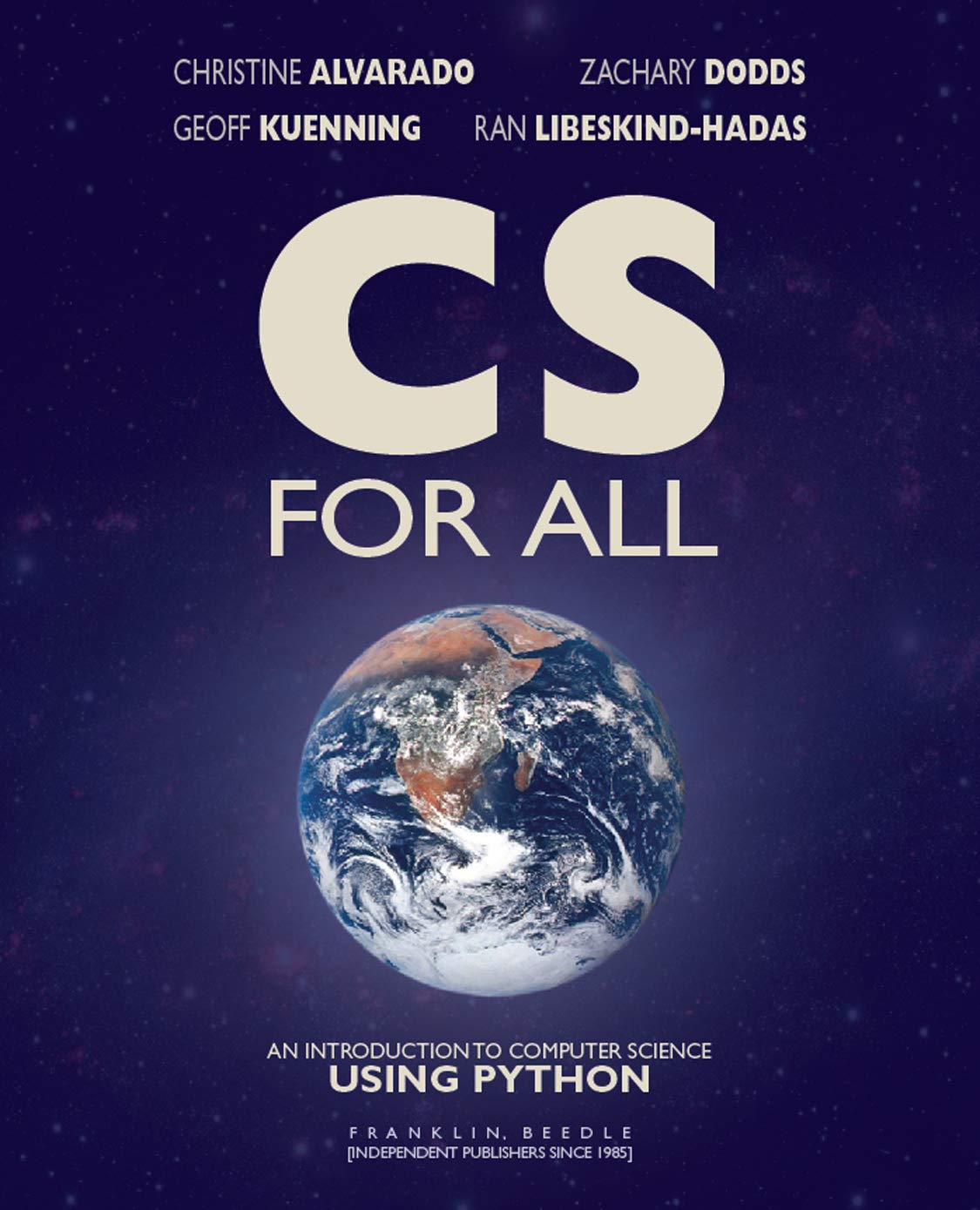 Cs For All: An Introduction To Computer Science Using Python,Used