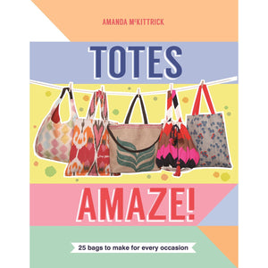 Totes Amaze: 25 Bags To Make For Every Occasion