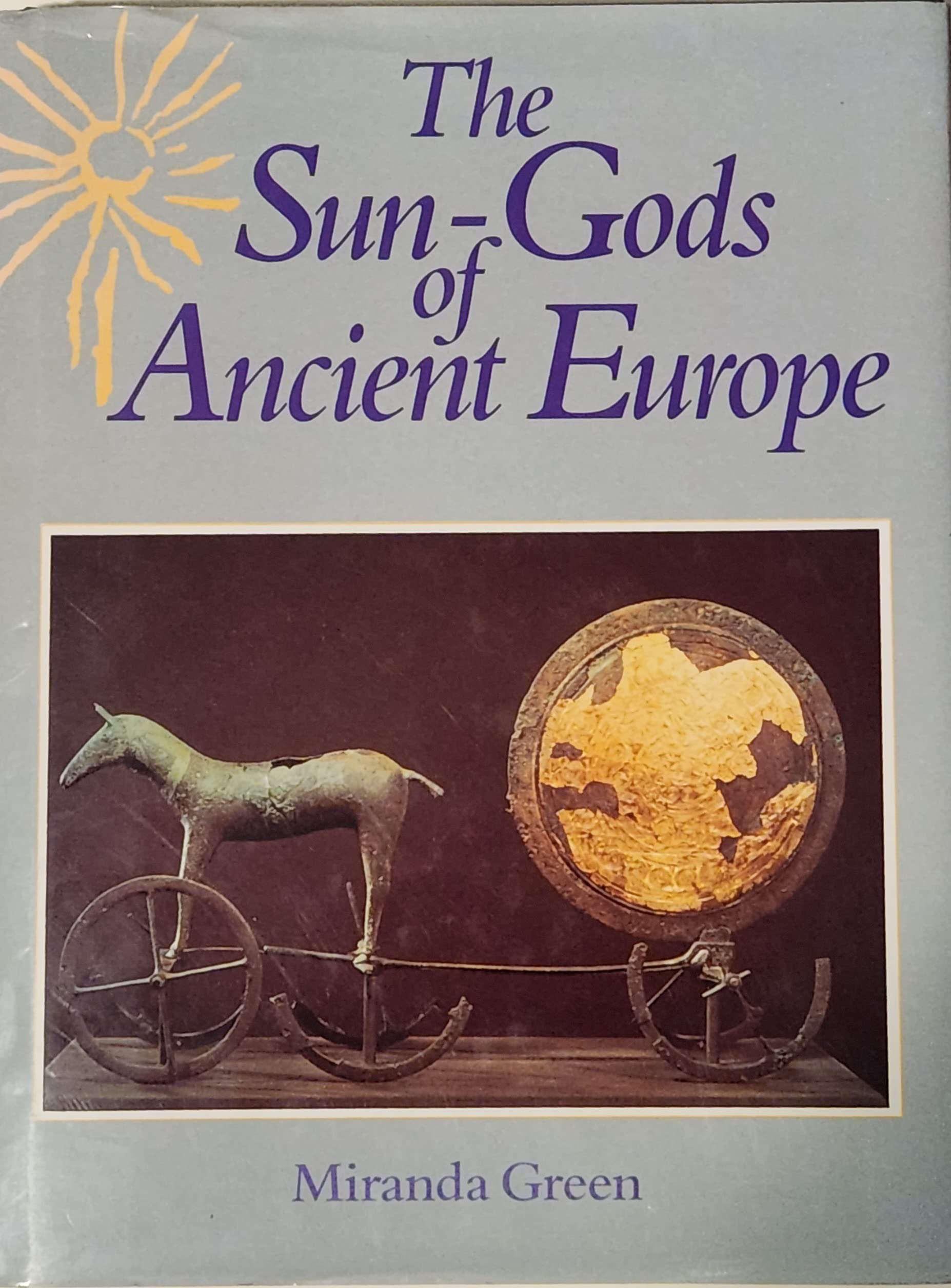 The SunGods of Ancient Europe,Used