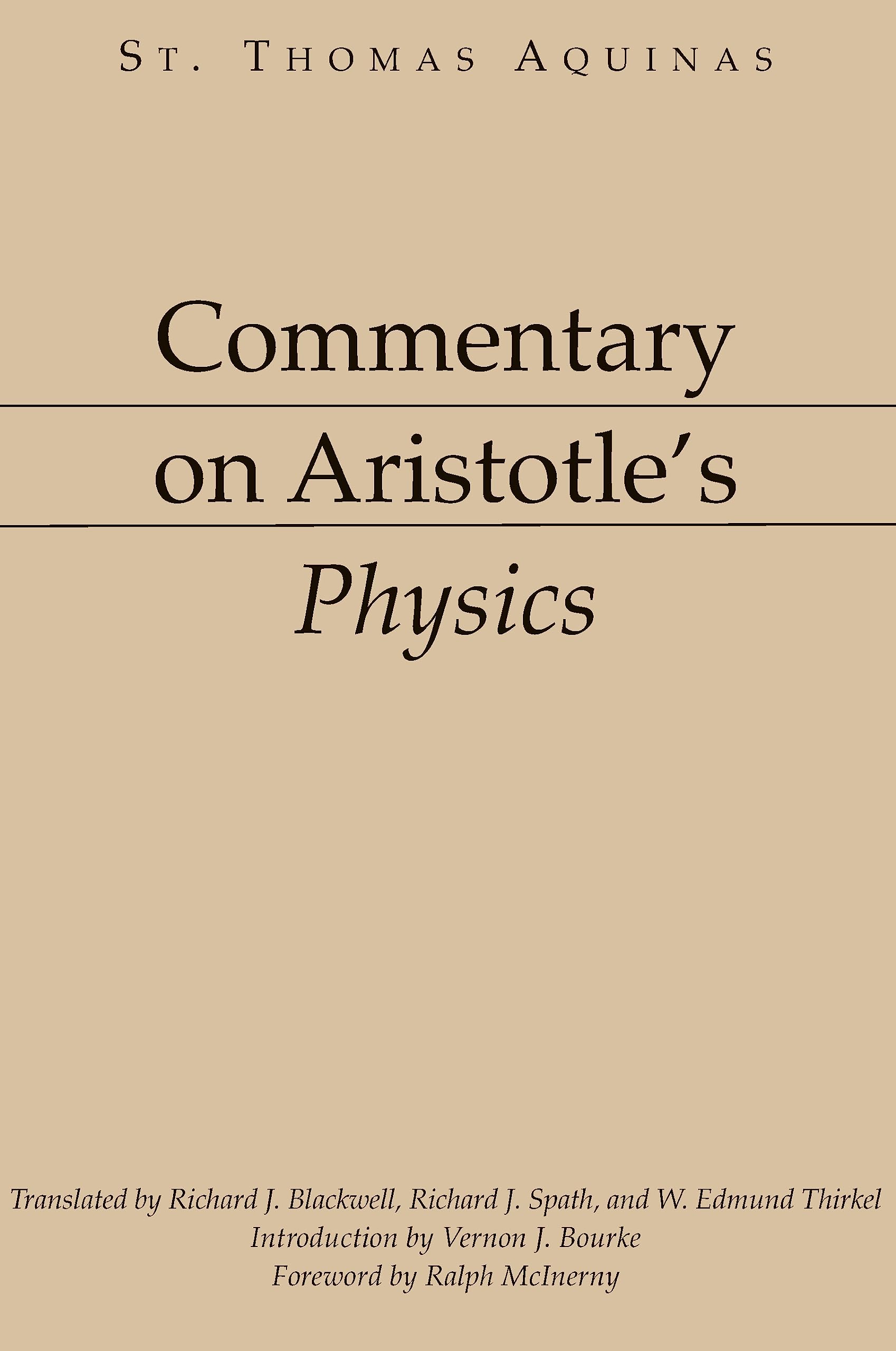 Commentary on Aristotle's Physics [Aristotelian Commentary Series],New