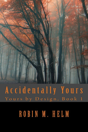 Accidentally Yours (Yours by Design),Used