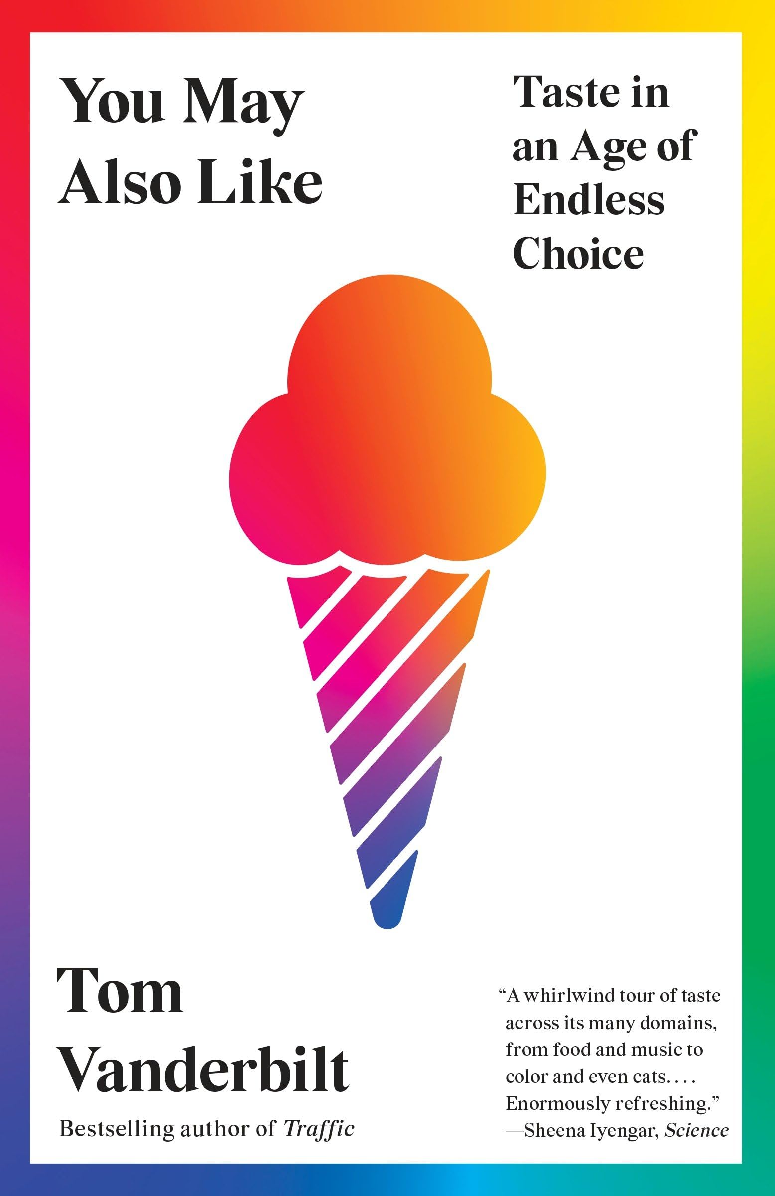 You May Also Like: Taste in an Age of Endless Choice,Used