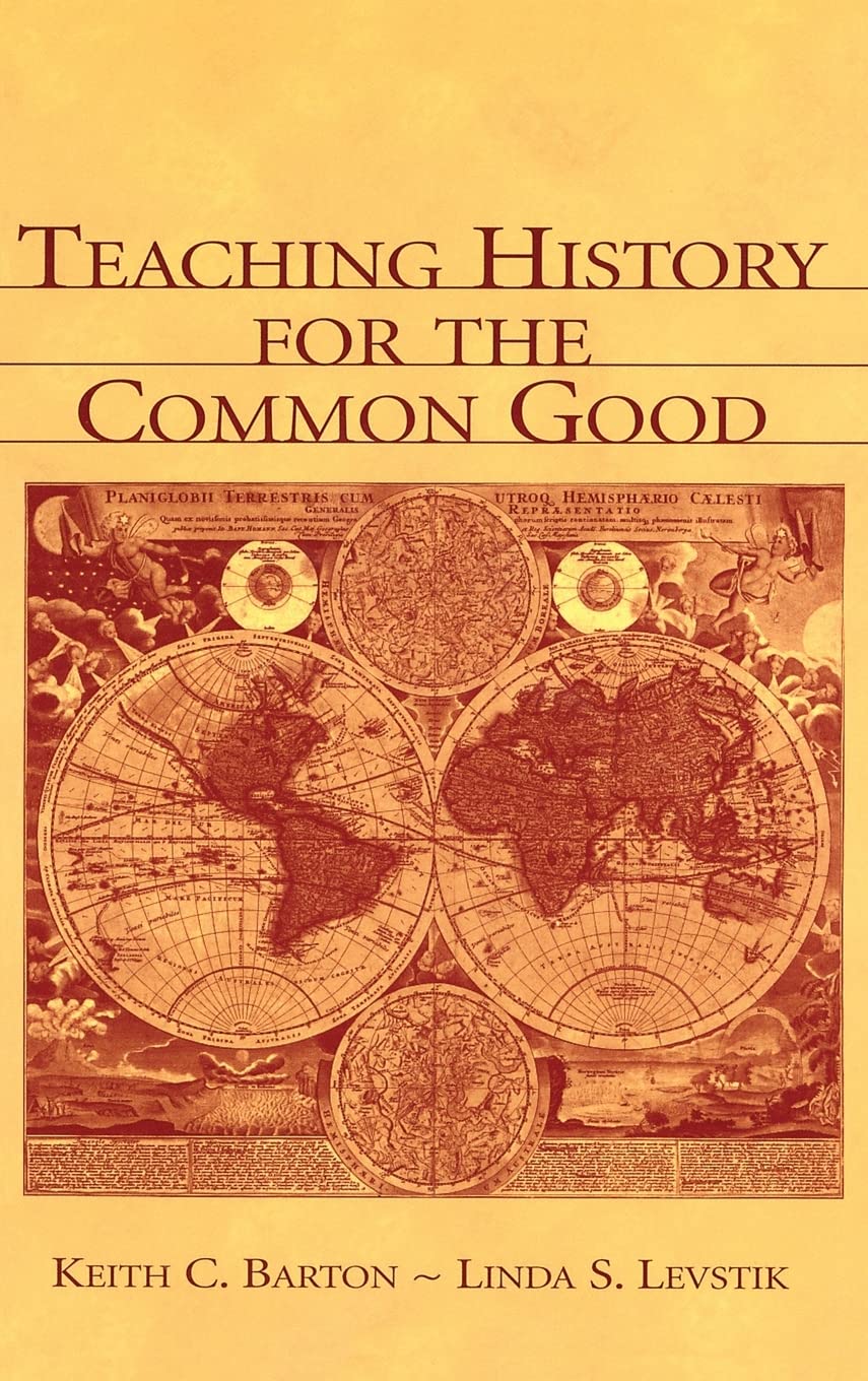 Teaching History For The Common Good,Used