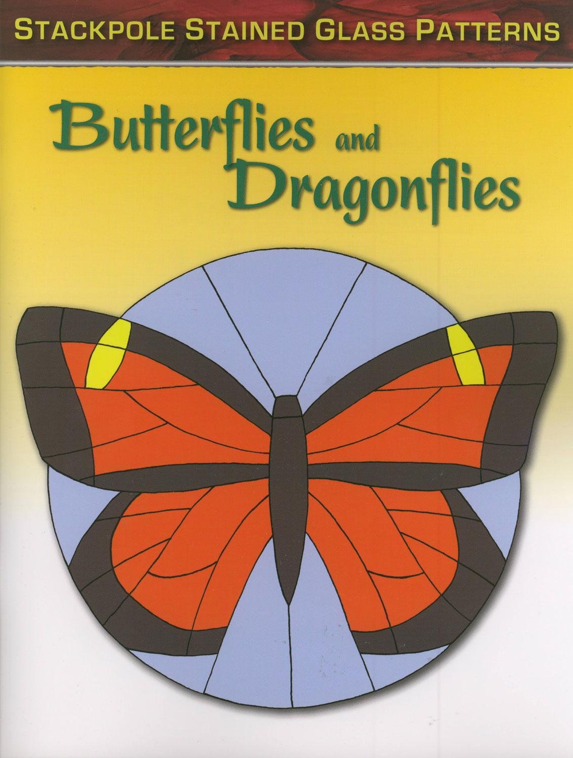 Butterflies And Dragonflies (Stained Glass Patterns),New