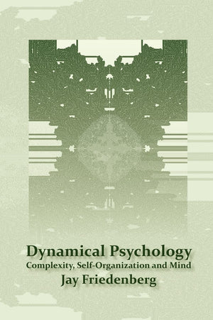 Dynamical Psychology: Complexity, SelfOrganization and Mind,New