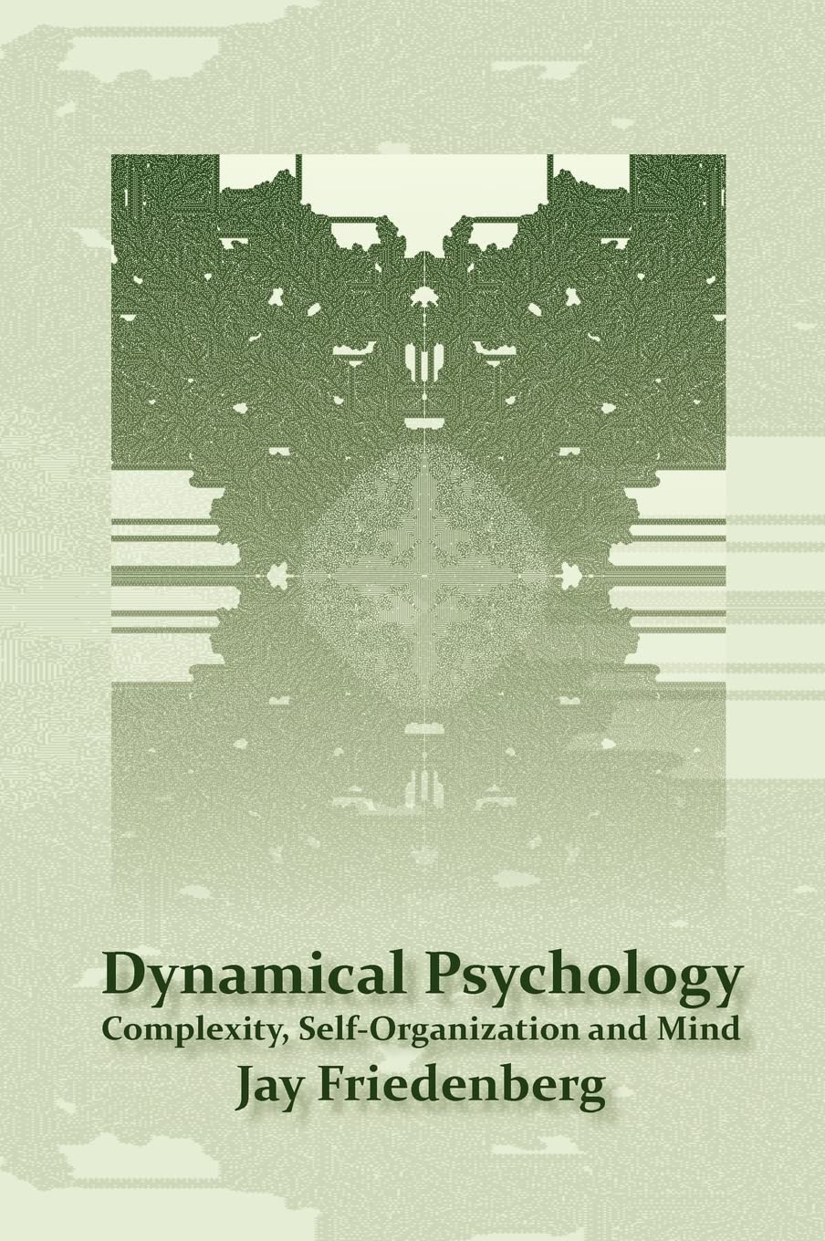 Dynamical Psychology: Complexity, SelfOrganization and Mind,New