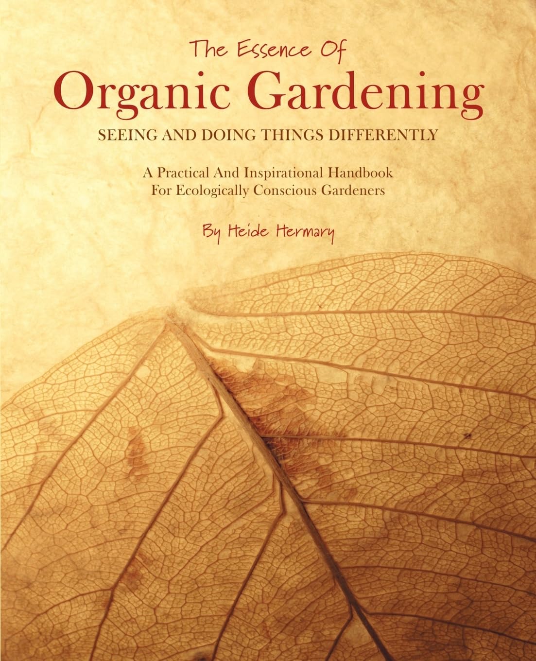 The Essence of Organic Gardening,Used