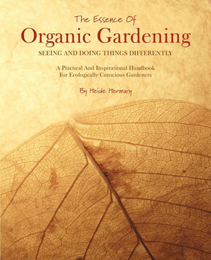 The Essence of Organic Gardening,Used