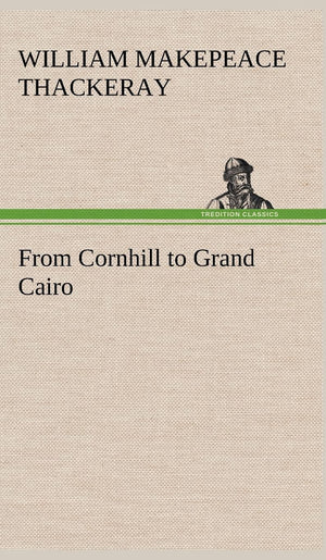 From Cornhill to Grand Cairo,Used