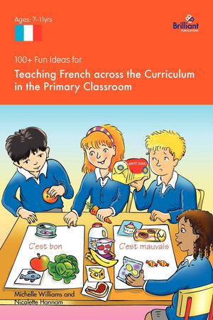 100+ Fun Ideas for Teaching French Across the Curriculum,Used