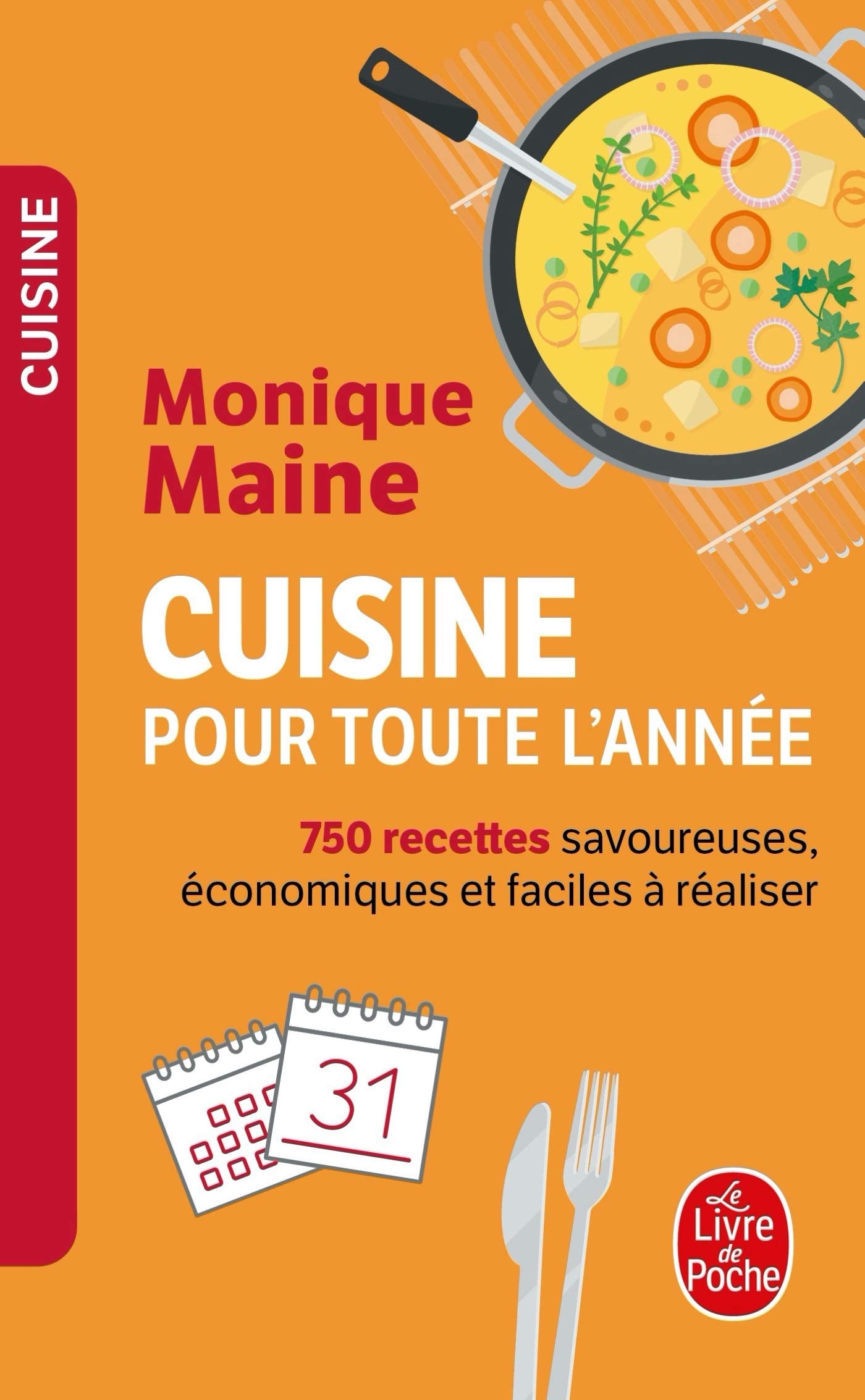 Cuisine Pour Toute L'Annee (Livre de Poche: Cuisine) (French Edition),Used