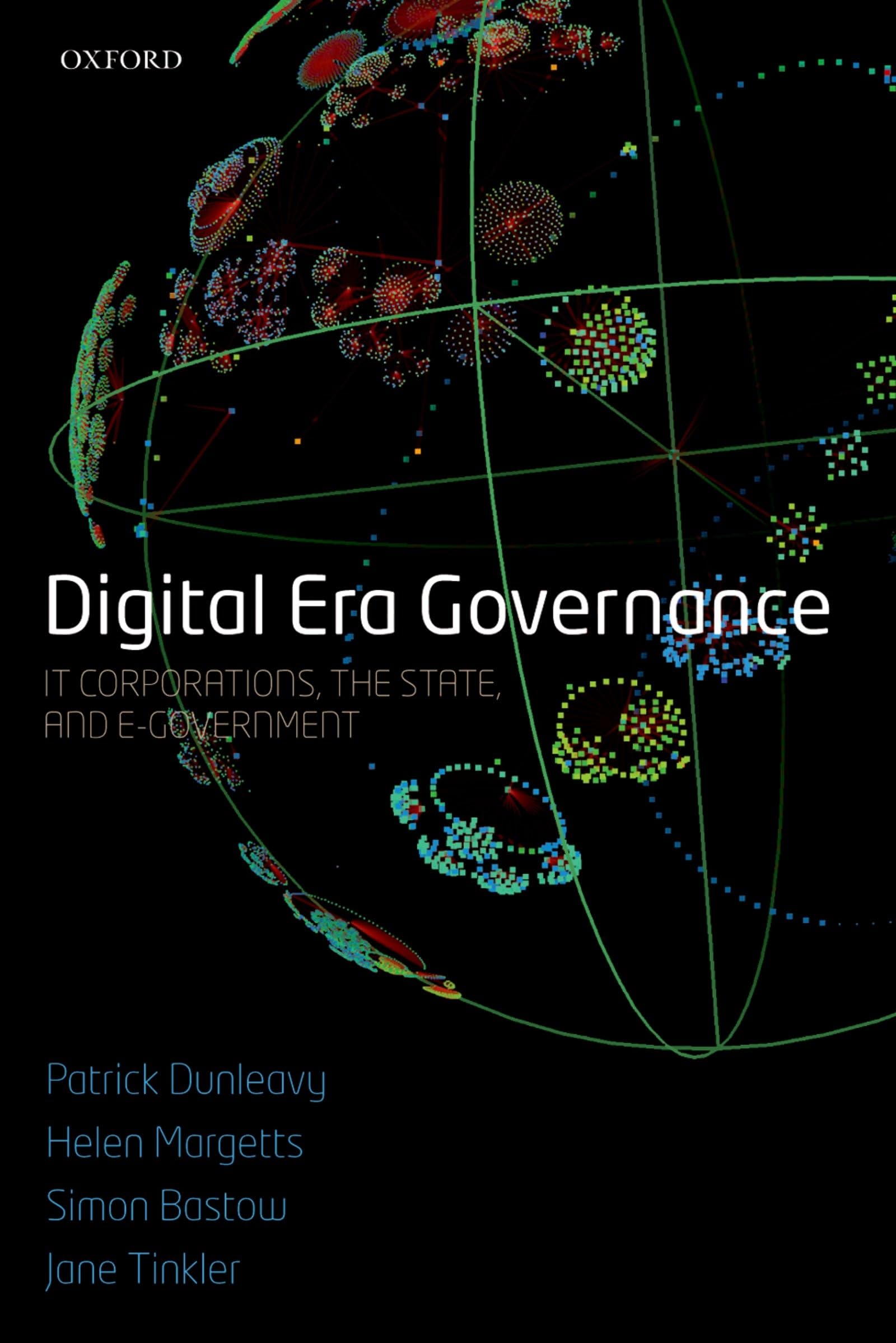 Digital Era Governance: IT Corporations, the State, and eGovernment,Used