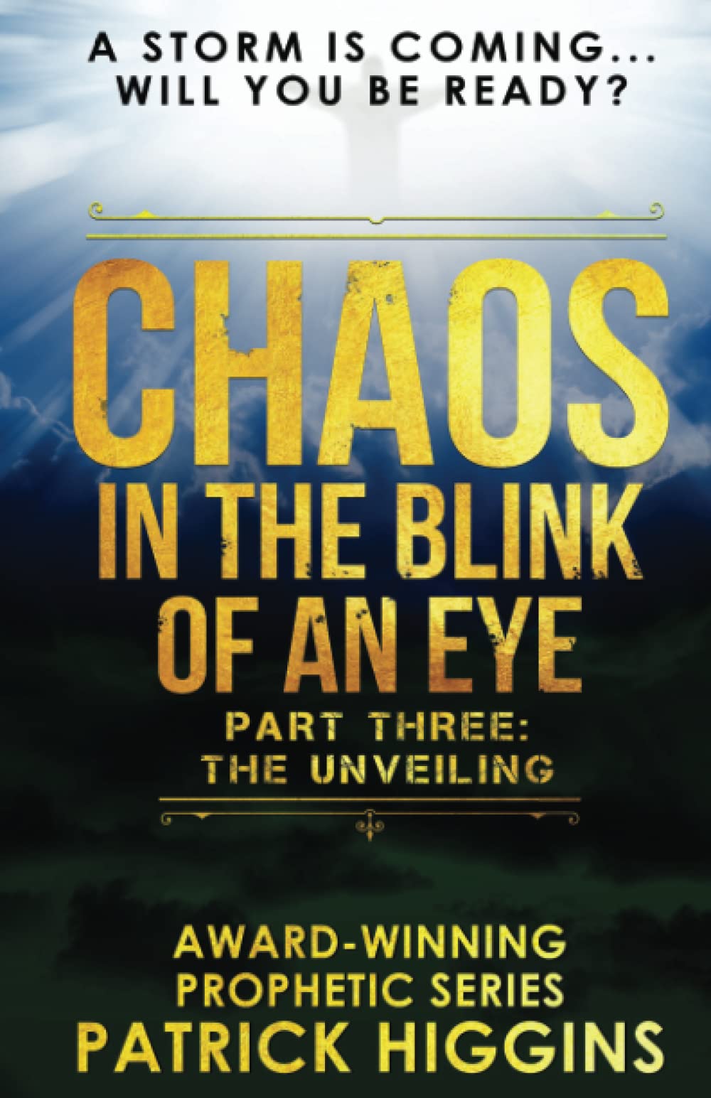 Chaos In The Blink Of An Eye: Part Three: The Unveiling,Used