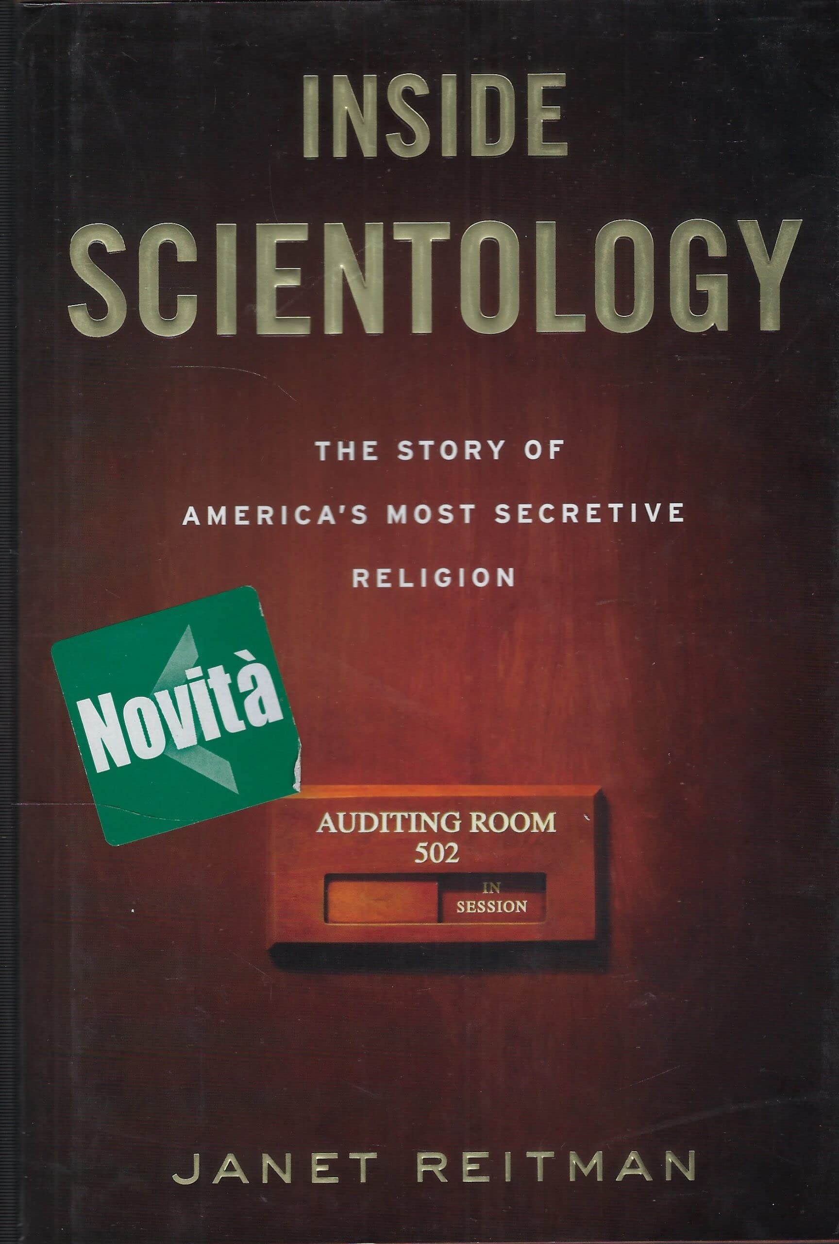 Inside Scientology: The Story of America's Most Secretive Religion,Used