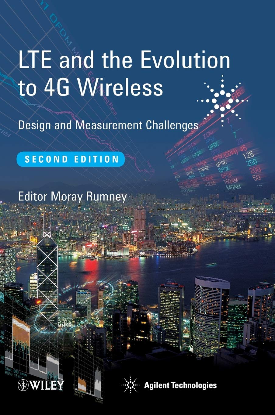 Lte and the Evolution to 4g Wireless: Design and Measurement Challenges,Used