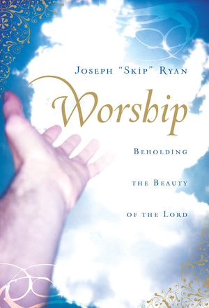 Worship: Beholding the Beauty of the Lord,Used